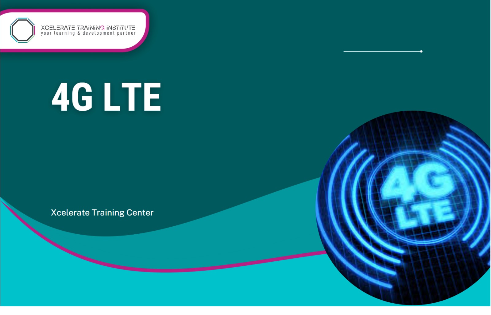 4G LTE Training