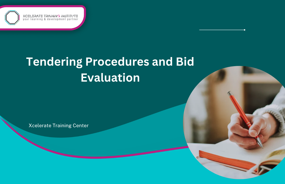 Tendering Procedures and Bid Evaluation