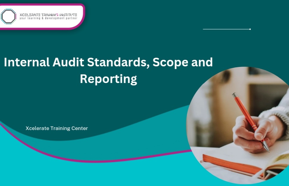 Internal Audit Standards Scope and Reporting