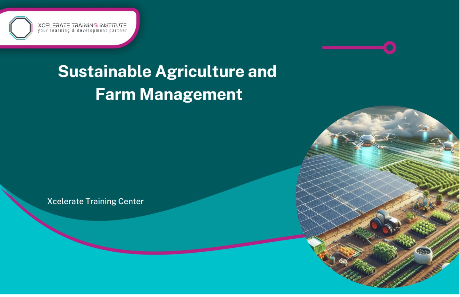 Sustainable Agriculture and Farm Management Course