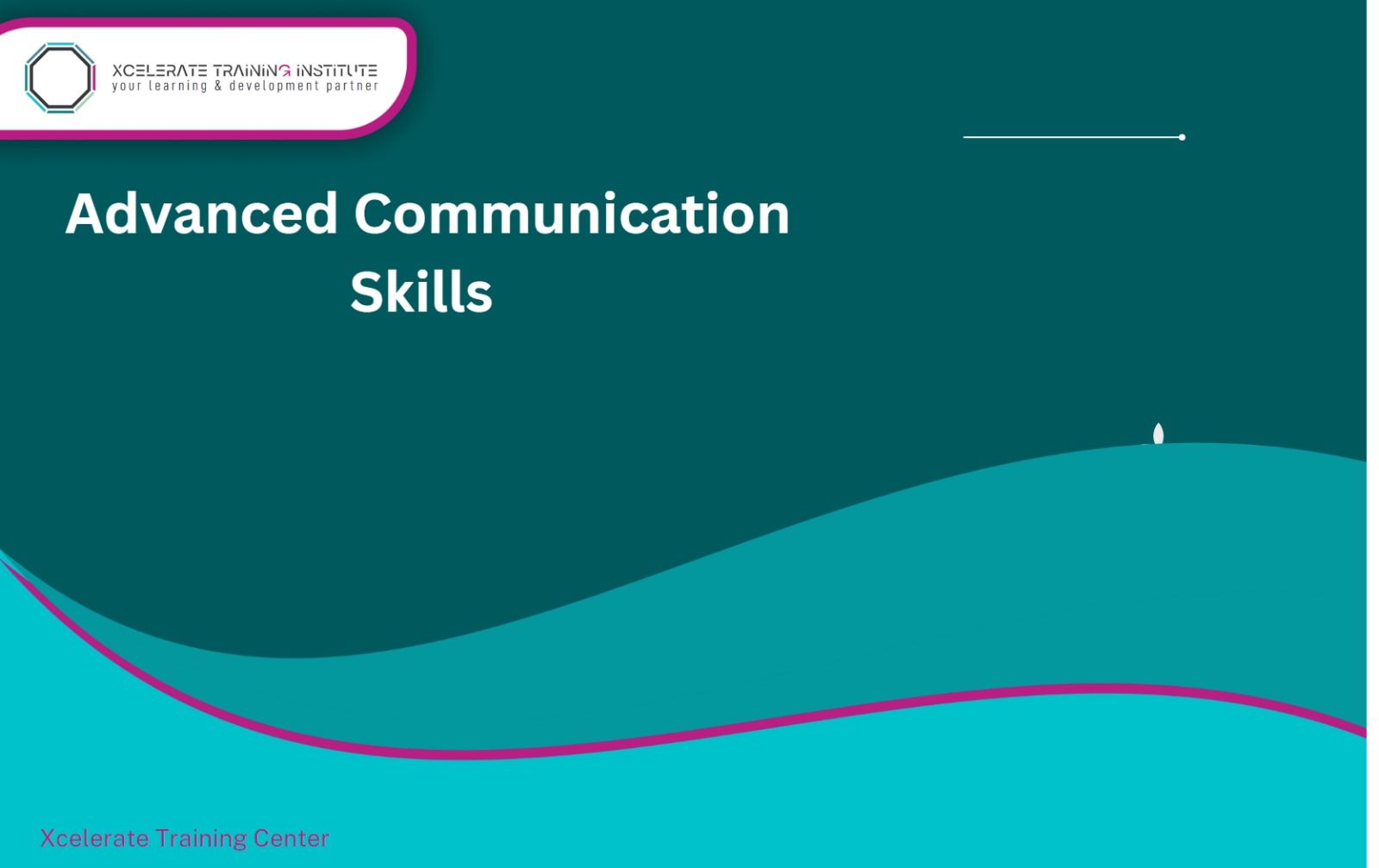 Advanced Communication Skills