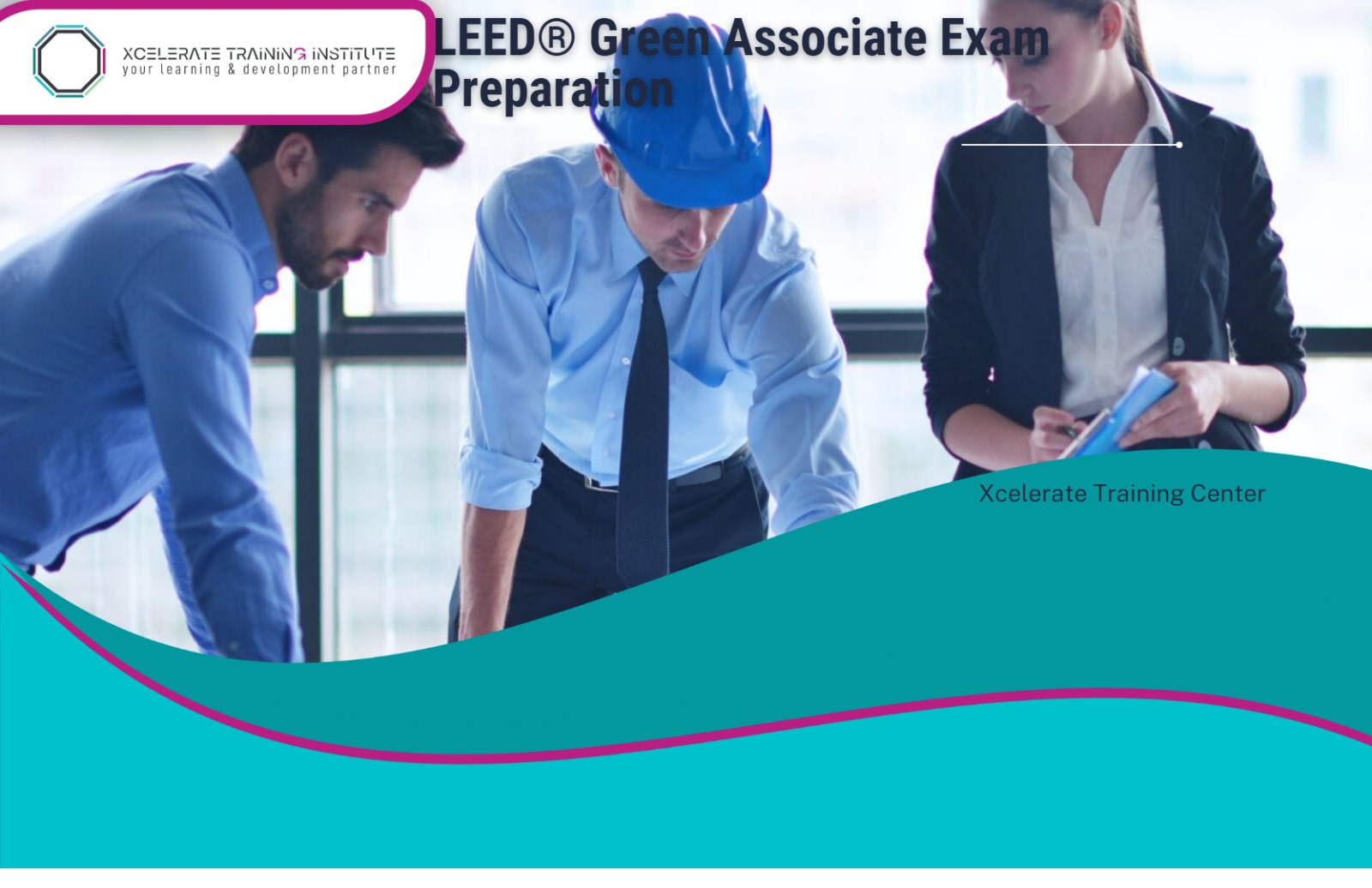 LEED® Green Associate Exam Preparation