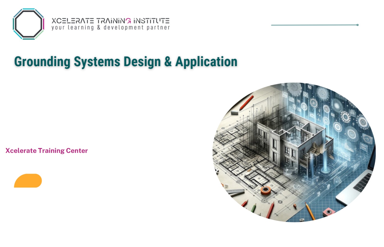 Grounding Systems Design & Application Training Course