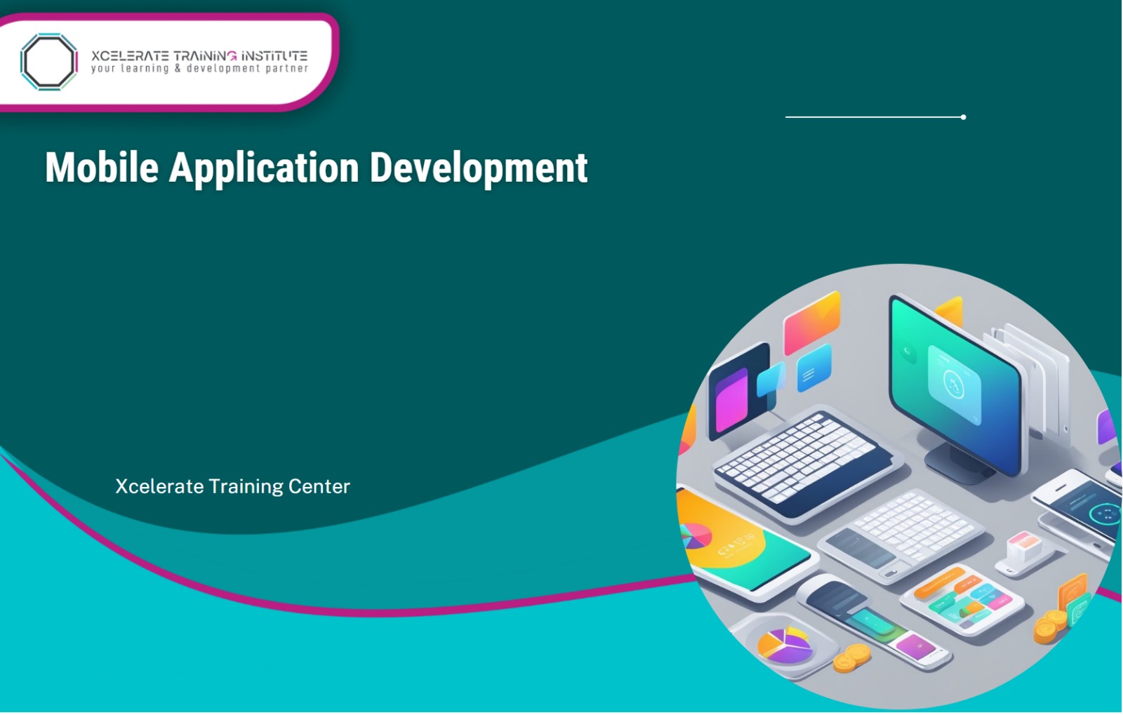 Mobile Application Development Course