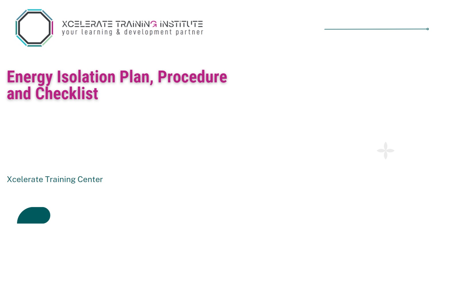 Energy Isolation Plan, Procedure and Checklist
