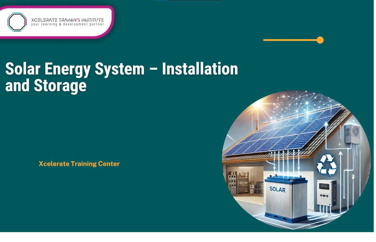 Solar Energy System – Installation and Storage Training Course