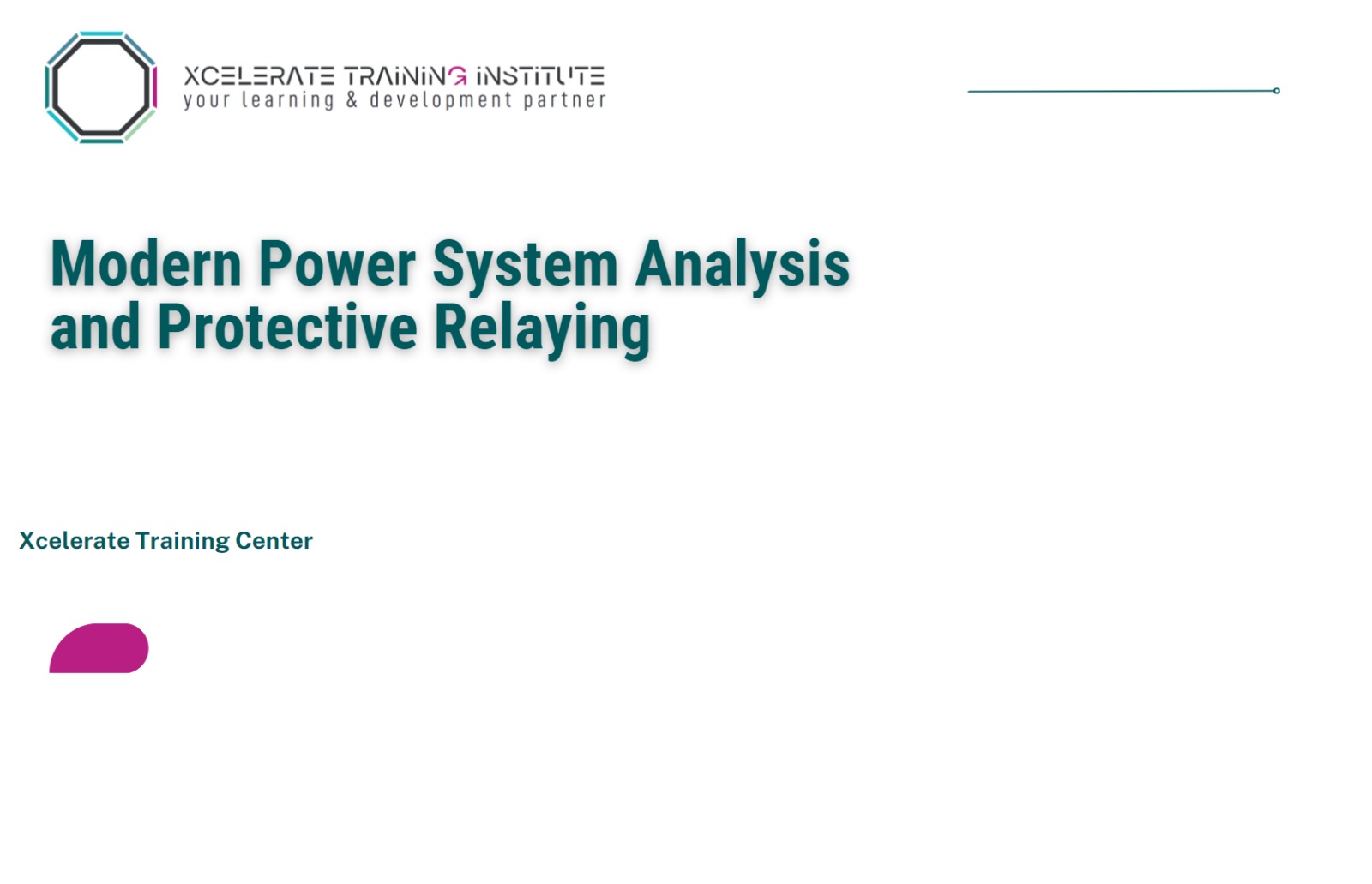 Modern Power System Analysis and Protective Relaying Training Course