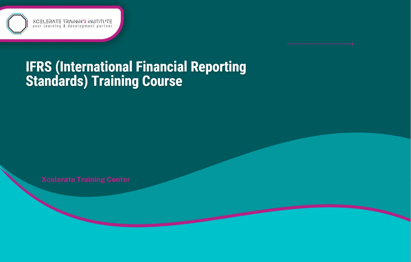 IFRS (International Financial Reporting Standards) Training Course