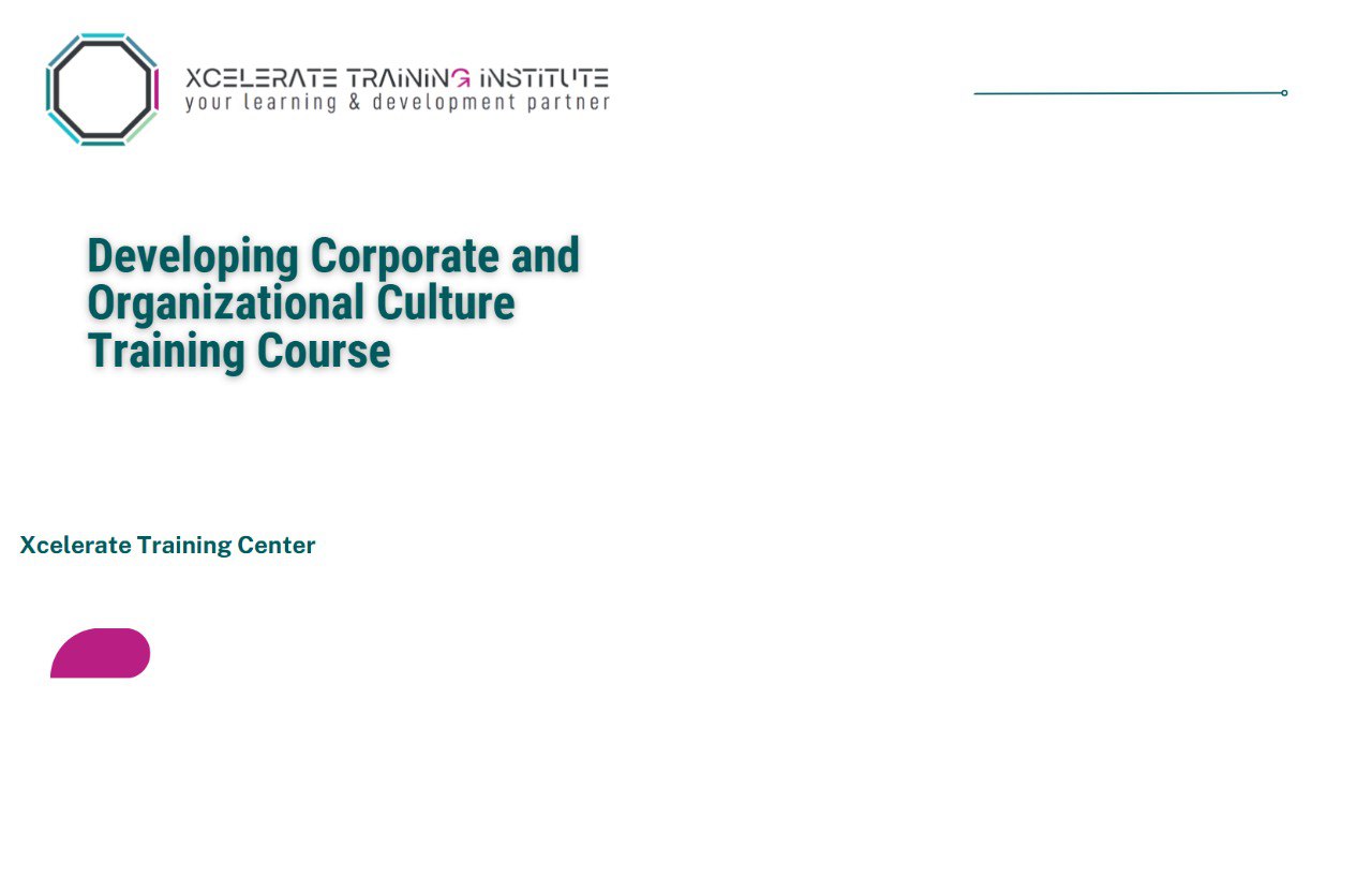Developing Corporate and Organizational Culture Training Course