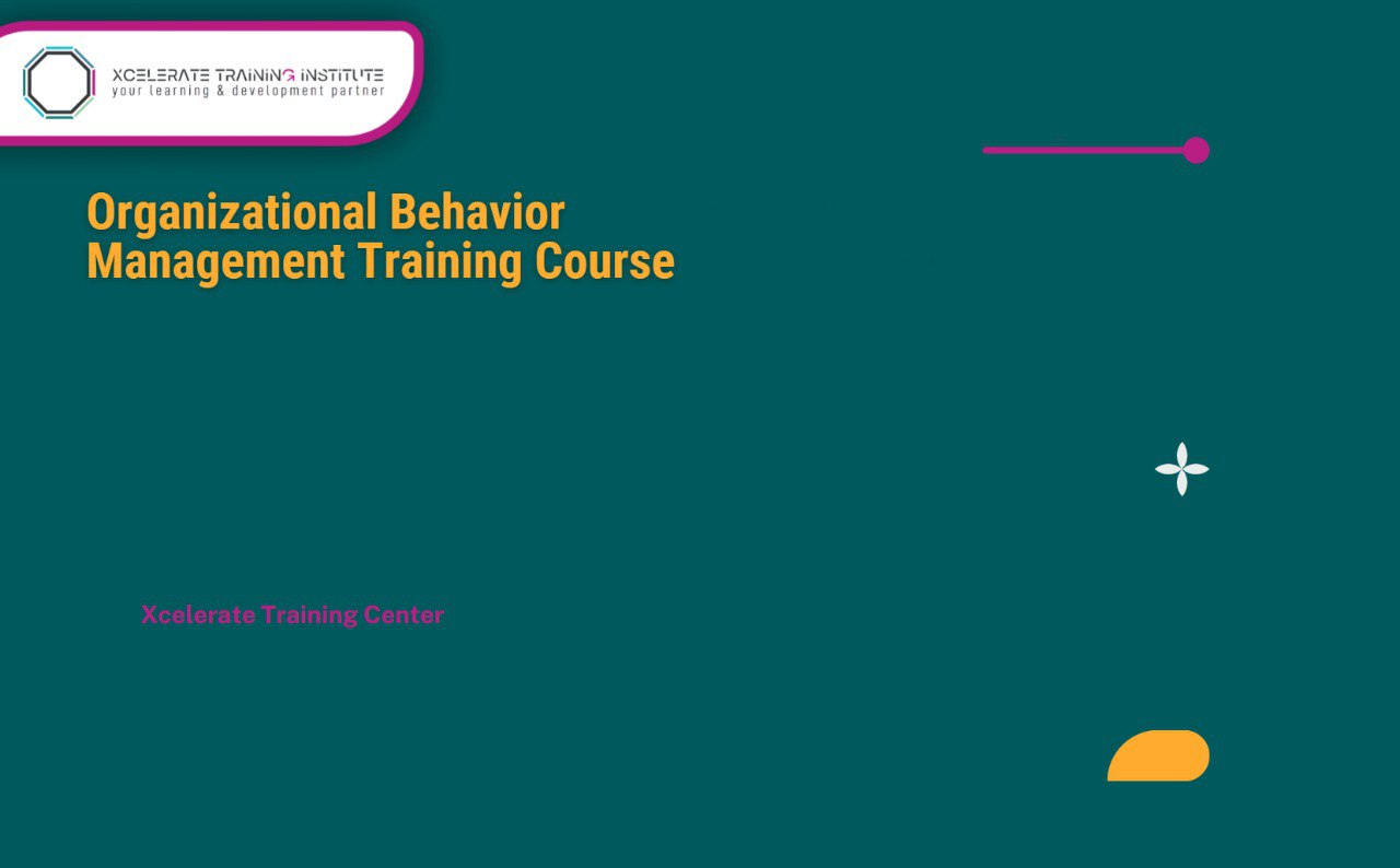 Organizational Behavior Management Training Course
