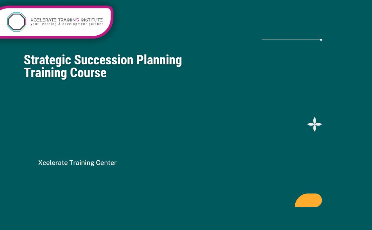 Strategic Succession Planning Training Course