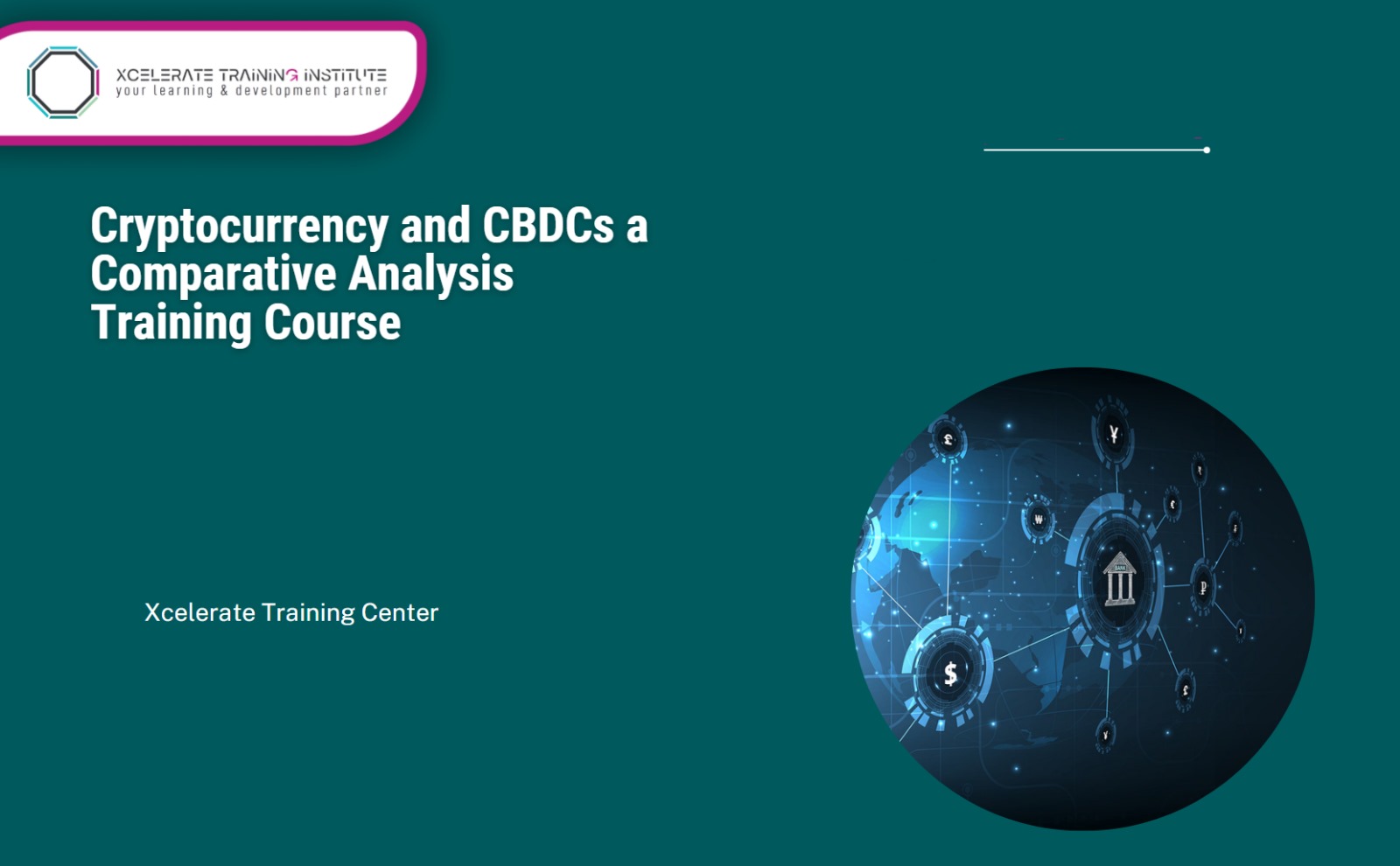 Cryptocurrency and CBDCs A Comparative Analysis Training Course