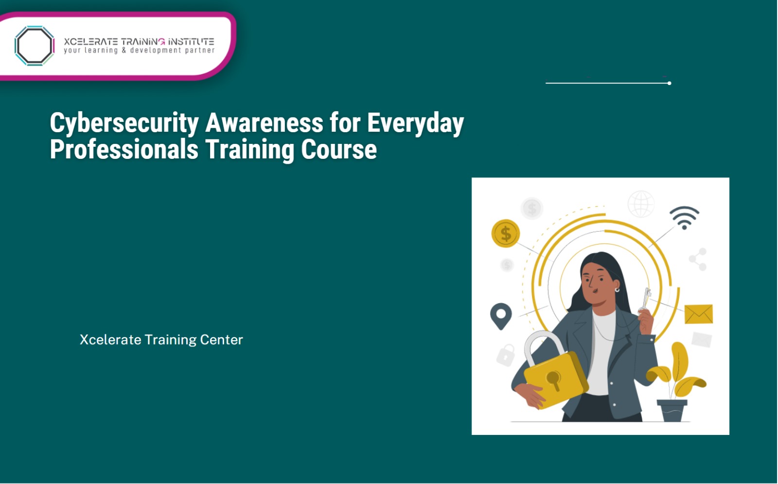 Cybersecurity Awareness for Everyday Professionals